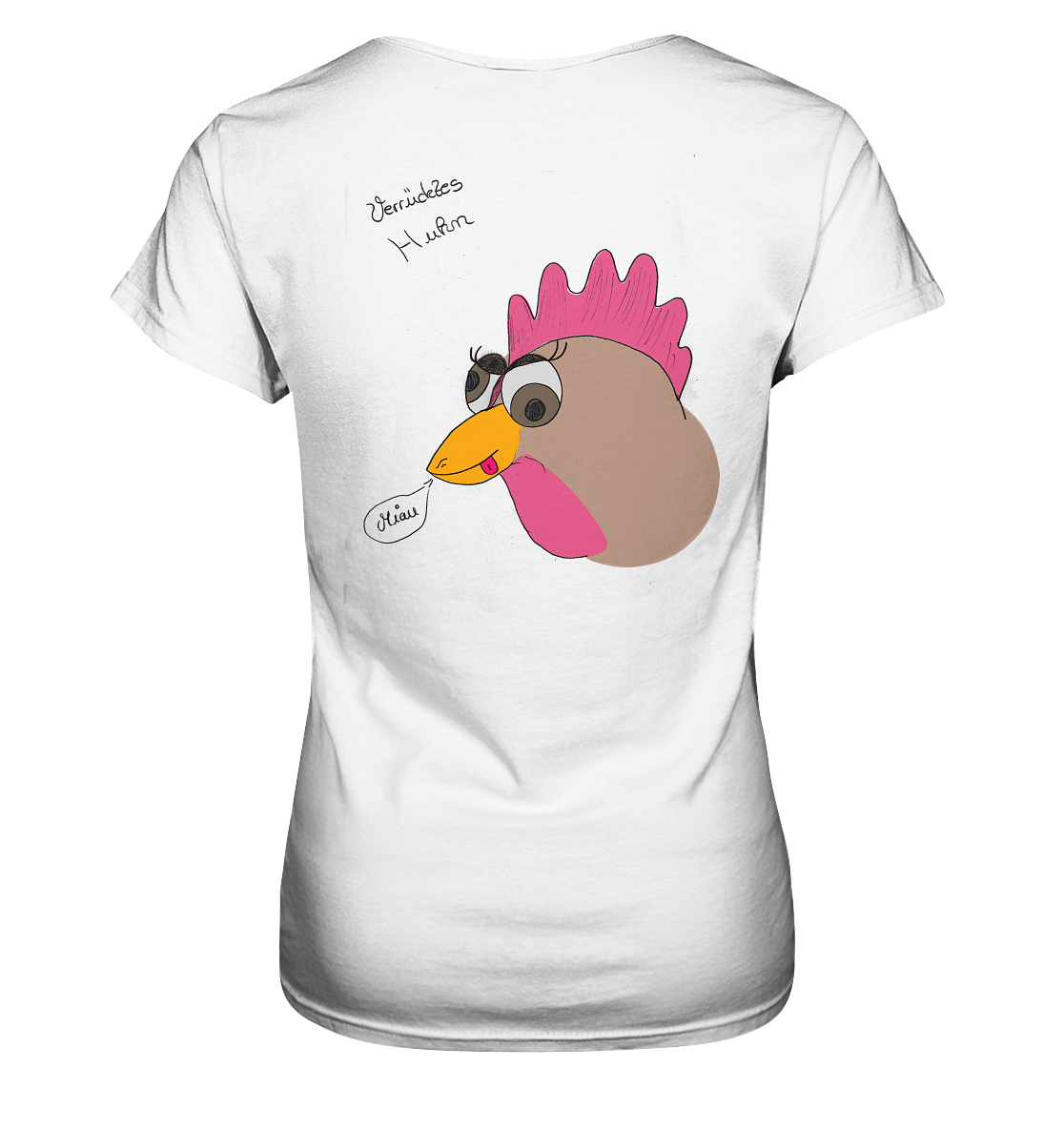 Verrücktes Huhn - Ladies Premium Shirt