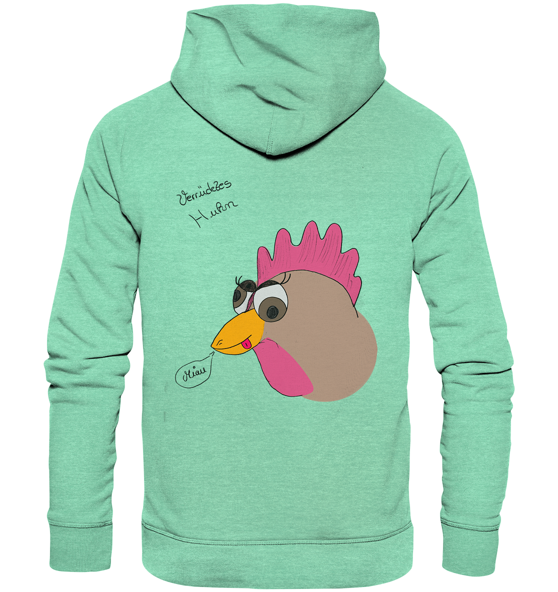 Verrücktes Huhn - Organic Hoodie